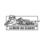 ALWAYS ON TARGET